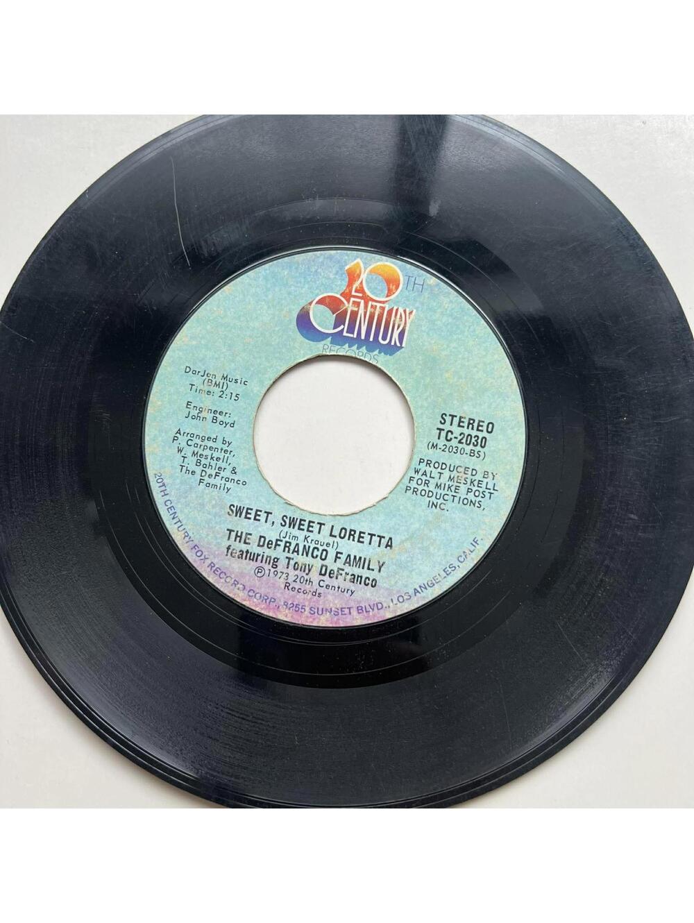 The DeFranco Family Ft. Tony DeFranco - Sweet, Sweet Loretta 45rpm VG+ R7